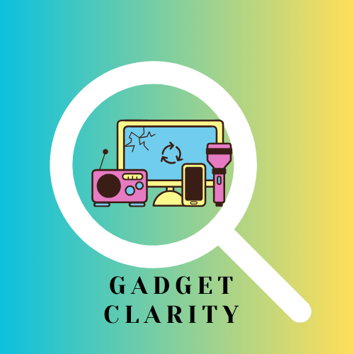 Gadget Clarity