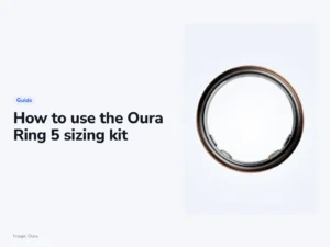 How to Use the Oura Ring 5 Sizing Kit